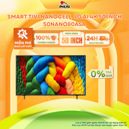 Smart Tivi NanoCell LG AI 4K 43/50/55/65/75/86 inch NANO80ASA