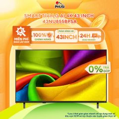 Smart Tivi LG AI 4K 43 Inch 43NU855BPSA/ 50 Inch 50NU855BPSA/ 55 Inch 55NU855BPSA - Model 2026