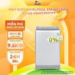 Máy giặt Whirlpool StainClean 9.5 kg VWVC9502FS