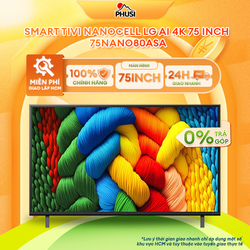 Smart Tivi NanoCell LG AI 4K 43/50/55/65/75/86 inch NANO80ASA