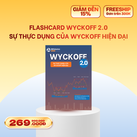 Flashcard Wyckoff 2.0 - “Sự thực dụng của Wyckoff hiện đại”