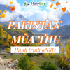  Tour Pakistan Mùa Thu 9N8Đ HaloBay Travel – Khám Phá Thiên Đường Lá Vàng Hunza 