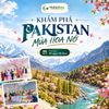 Tour Pakistan Mùa Xuân 9N8Đ – Khám Phá Hunza Mùa Hoa Nở | HaloBay Travel