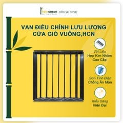 ASIA GREEN - Van Điều Chỉnh Lưu Lượng Cửa Gió Vuông, Hợp Kim Nhôm Cao Cấp, Bề Mặt Sơn Tĩnh Điện (Giá bao gồm VAT)