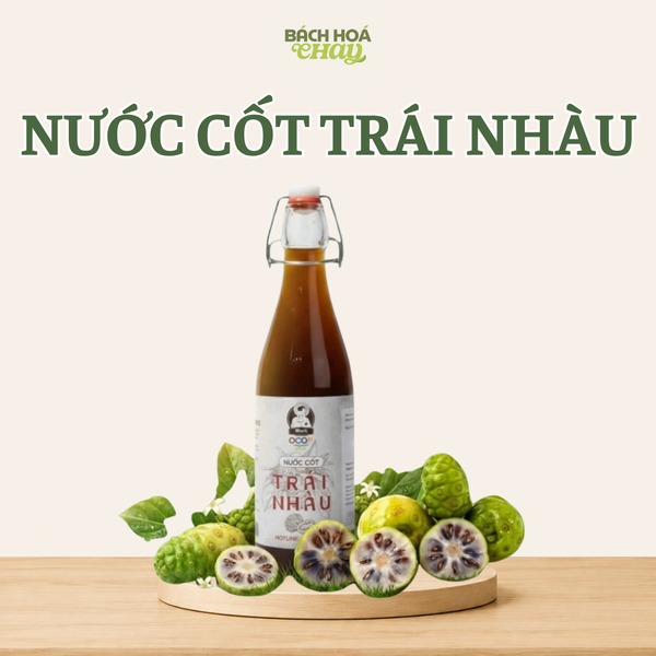  NƯỚC CỐT TRÁI NHÀU 500ML - THANH LỌC CƠ THỂ, ỔN ĐỊNH HUYẾT ÁP VÀ ĐƯỜNG HUYẾT 
