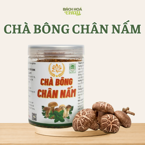  CHÀ BÔNG CHÂN NẤM (150g) - RUỐC NẤM HƯƠNG CHAY SẠCH LOẠI 1 THƠM NGON 