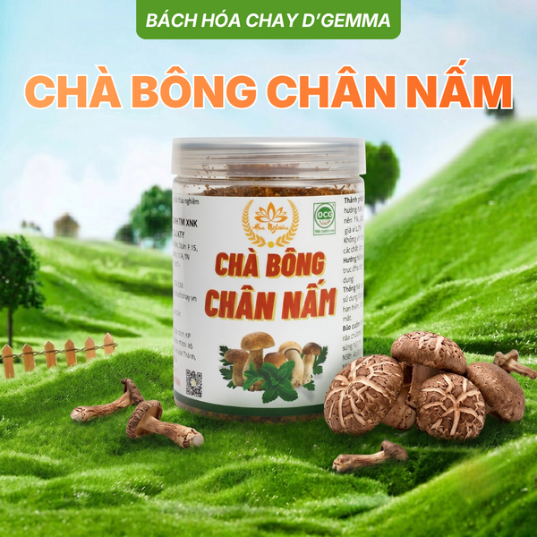  CHÀ BÔNG CHÂN NẤM (150g) - RUỐC NẤM HƯƠNG CHAY SẠCH LOẠI 1 THƠM NGON 