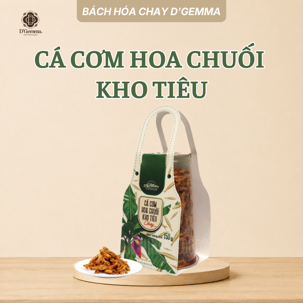  CÁ CƠM HOA CHUỐI KHO TIÊU CHAY ĐẬM VỊ | D'GEMMA HŨ 150G 