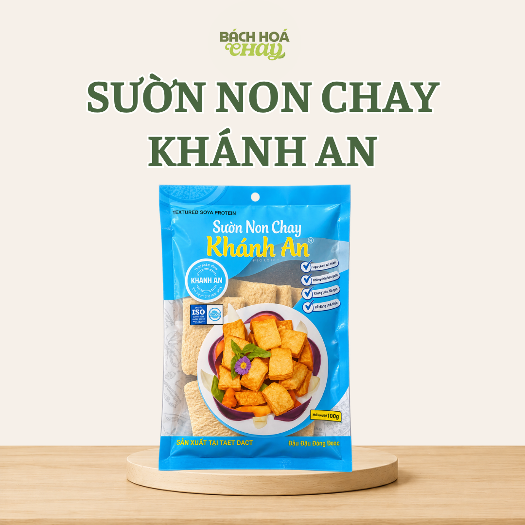  SƯỜN NON CHAY KHÁNH AN – NGUYÊN LIỆU CHAY GIÀU ĐẠM, ĐA DẠNG CÁCH CHẾ BIẾN 