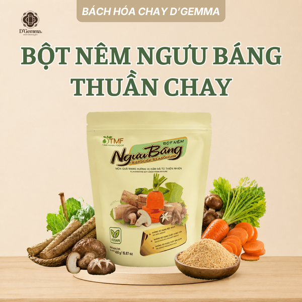  BỘT NÊM NGƯU BÁNG THUẦN CHAY - BỘT NÊM THỰC DƯỠNG VỊ THANH NGỌT TỰ NHIÊN 
