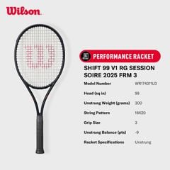 Vợt Tennis Wilson Shift 99 V1 RG Session Soire 2025 FRM Chưa Căng Dây WR174311U