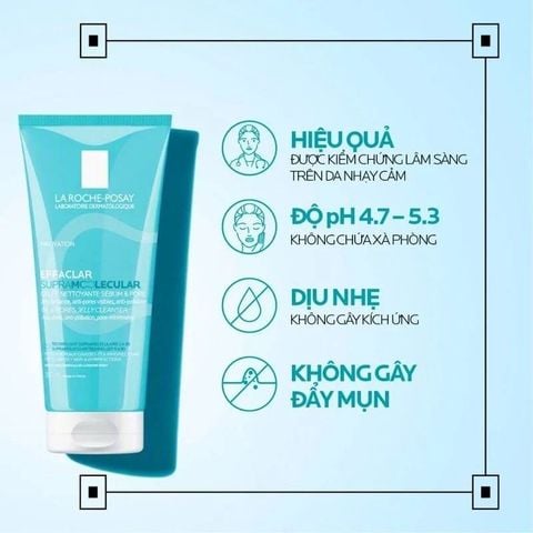 Gel Rửa Mặt La Roche-Posay Effaclar Supramolecular