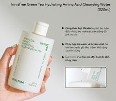 Nước Tẩy Trang Cho Da Dầu Mụn Innisfree Green Tea Amino Hydrating Cleansing Water 320ml
