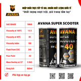 NHỚT AVANA SUPER SCOOTER 5W40 800ML 
