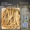  [Bulk Order] Eel fish maw - 鳗鱼胶 - Bóng Cá Lạc cao cấp 
