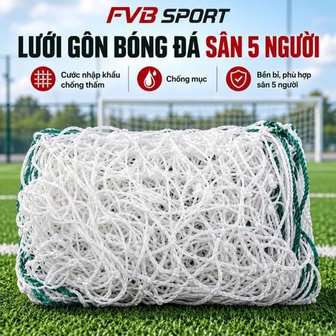 Lưới Gôn Bóng Đá Sân 5 Người FVB Sport – Cước Nhập Khẩu Chống Thấm, Siêu Bền (3m x 2m x 0.9m)