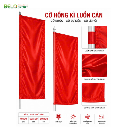 Cờ Hồng Kì – Cờ Rước Hồng Kì Đẹp, Bền, May Theo Yêu Cầu