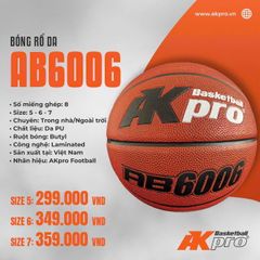 Bóng Rổ Da Akpro AB6006 (Size 5, 6, 7) — Bền Bỉ, Chuẩn Thi Đấu, Giá Tốt