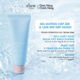  Gel Dưỡng Cấp Ẩm Hạ Nhiệt & Hỗ Trợ Làm Mờ Nếp Nhăn Slowpure Splash Hydration Gel Cream 50ml 