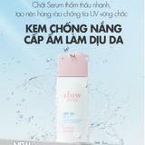  Kem Chống Nắng Cấp Ẩm Làm Dịu Da Slowpure Aqua Fluid Sun Serum SPF50+ PA++++ 50ML 