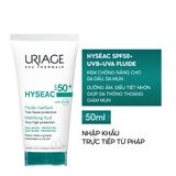  Sữa Chống Nắng Uriage Hyseac Fluide SPF50+ Kiềm Dầu Cho Da Dầu Mụn, Hỗn Hợp 50ml 