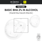  DrCeutics BHA 2% - Basic BHA 100ml/200ml, Toner Làm Sạch Và Cân Bằng Da 