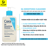  Sữa Rửa Mặt CeraVe SA Smoothing, Hydrating, Foaming Cleanser - Cho Da Dầu Mụn, Khô, Nhạy Cảm 88ml – 236ml – 473ml 