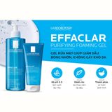  Gel Rửa Mặt La Roche-Posay Effaclar Purifying Foaming Gel Dành Cho Da Dầu, Nhạy Cảm 200ml 