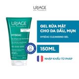  Gel Rửa Mặt Uriage Hyséac Gel Nettoyant Cleansing Gel Cho Da Dầu Mụn, Hỗn Hợp 150ml 