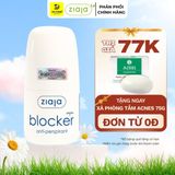  Lăn Khử Mùi Ziaja Blocker Kiểm Soát Mồ Hôi Vùng Nách, Thấm Nhanh, Không Để Lại Vệt Trên Áo 60ml 