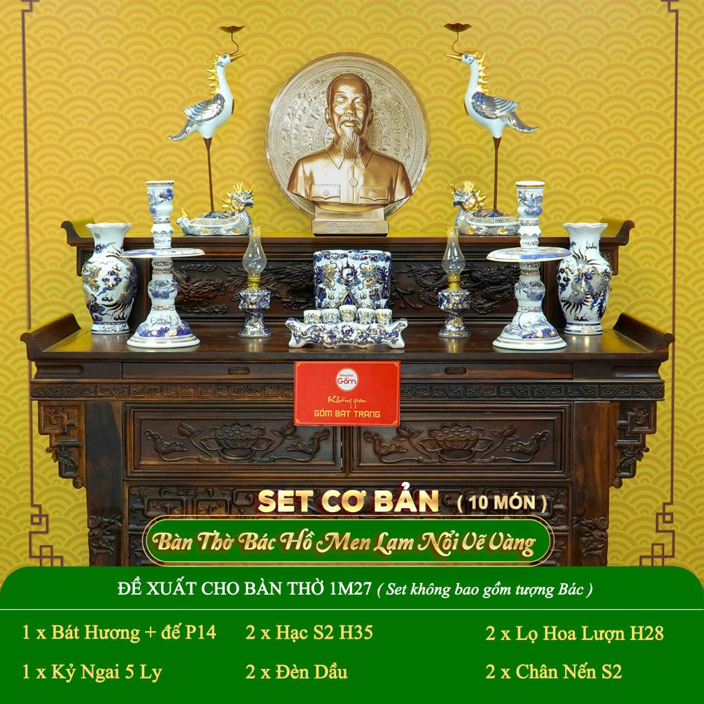 Bộ Đồ Thờ Bác Hồ (Cơ Bản 10 Món) Men Lam Nổi Vẽ Vàng