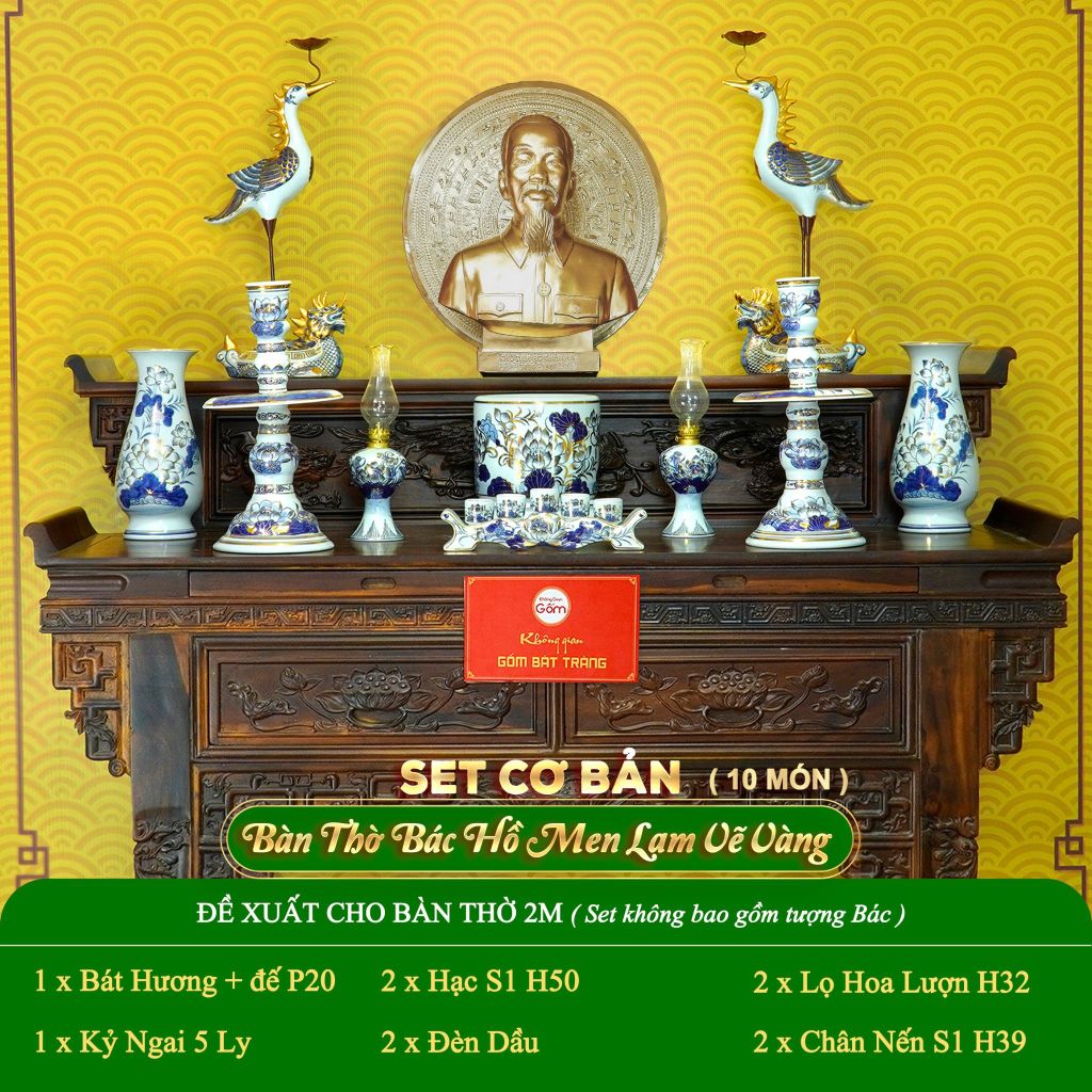 Bộ Đồ Thờ Bác Hồ (Cơ Bản 10 Món) Men Lam Vẽ Vàng