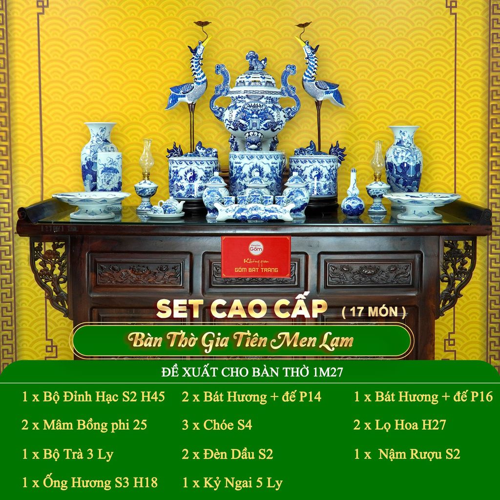 Bộ Đồ Thờ Gia Tiên (Cao Cấp 17 Món) Men Lam
