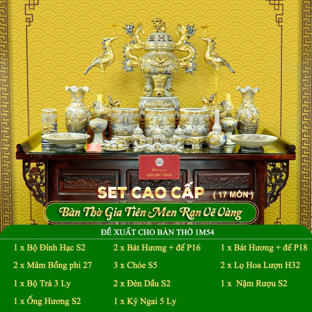 Bộ Đồ Thờ Gia Tiên (Cao Cấp 17 Món) Men Rạn Vẽ Vàng