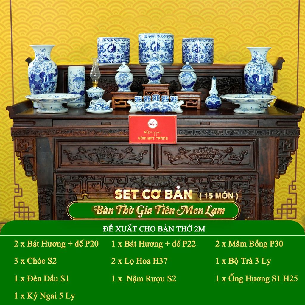 Bộ Đồ Thờ Gia Tiên (Cơ Bản 15 Món) Men Lam