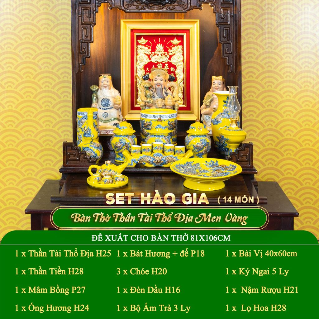 Bộ Đồ Thờ Thần Tài Thổ Địa (Hào Gia 14 Món) Men Vàng