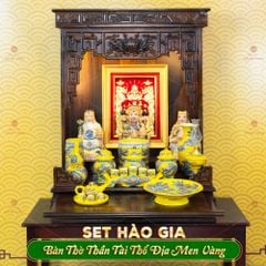 Bộ Đồ Thờ Thần Tài Thổ Địa (Hào Gia 14 Món) Men Vàng