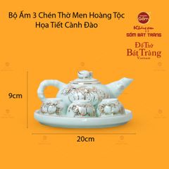 Bộ Ấm 3 Chén Thờ Men Ngọc Hoàng Tộc Cành Đào Vẽ Vàng