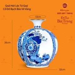 Bình Hút Lộc Tứ Quý Cổ Đồ Bạch Bảo Vẽ Vàng