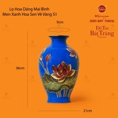 Lọ Hoa Mai Bình Men Xanh Hoa Sen Vẽ Vàng
