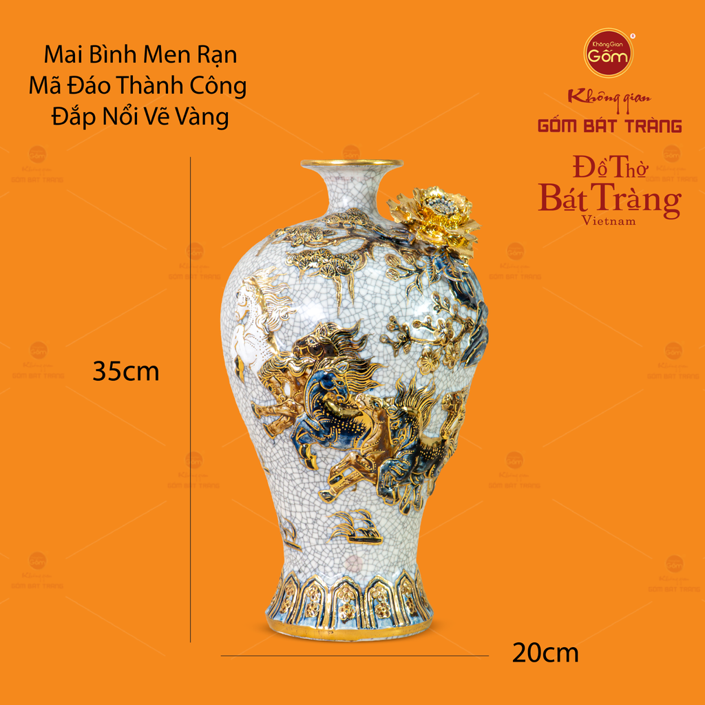 Mai Bình Men Rạn Đắp Nổi Vẽ Vàng Mã Đáo Thành Công