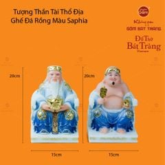 Bộ Tượng Thần Tài Thổ Địa Ghế Rồng Màu Saphia