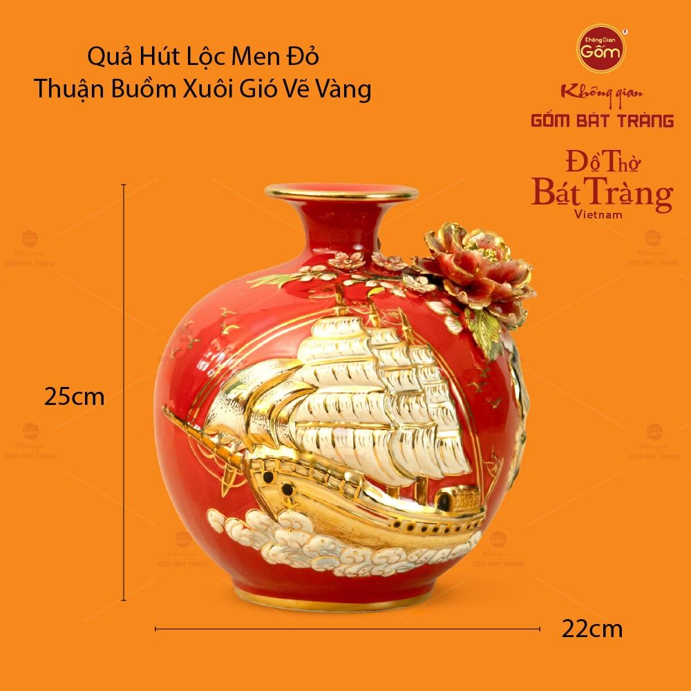 Quả Hút Lộc Men Đỏ Vẽ Vàng Thuận Buồm Xuôi Gió