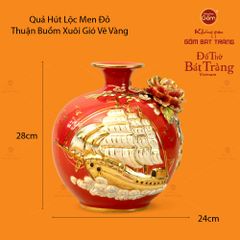 Quả Hút Lộc Men Đỏ Vẽ Vàng Thuận Buồm Xuôi Gió