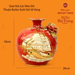Quả Hút Lộc Men Đỏ Vẽ Vàng Thuận Buồm Xuôi Gió