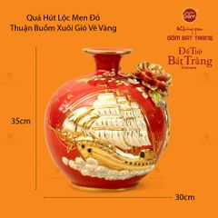 Quả Hút Lộc Men Đỏ Vẽ Vàng Thuận Buồm Xuôi Gió