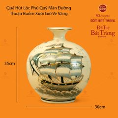 Quả Hút Lộc Vẽ Vàng Phú Quý Mãn Đường Thuận Buồm Xuôi Gió