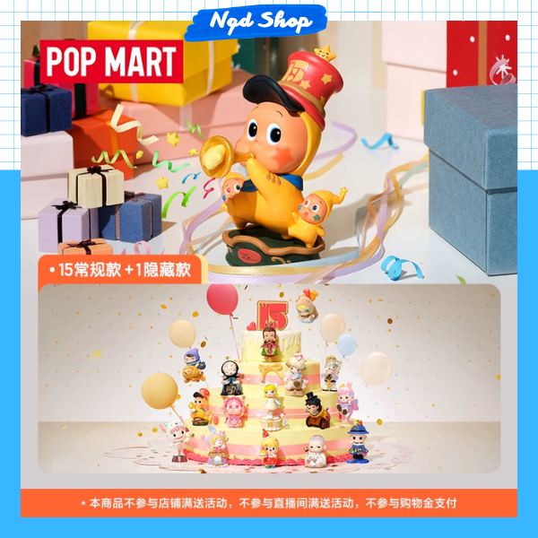 Celebrating The Moment POP MART 15th Anniversary chính hãng NQD