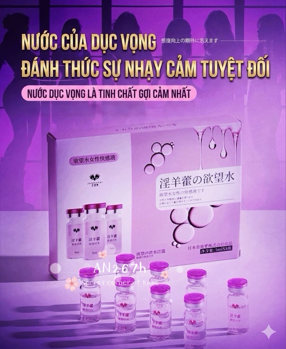 Nước thần dục vọng AN267H