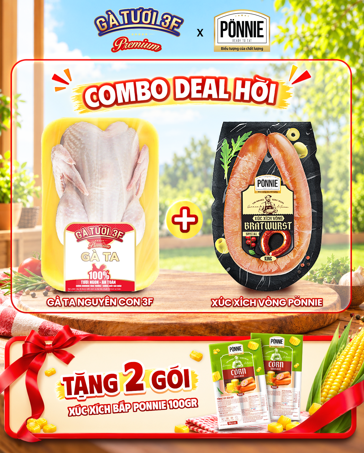  Combo Gà ta nguyên con 3F MEATDeli + Xúc xích vòng Ponnie phô mai TẶNG 2 XÚC XÍCH BẮP PONNIE 100GR 